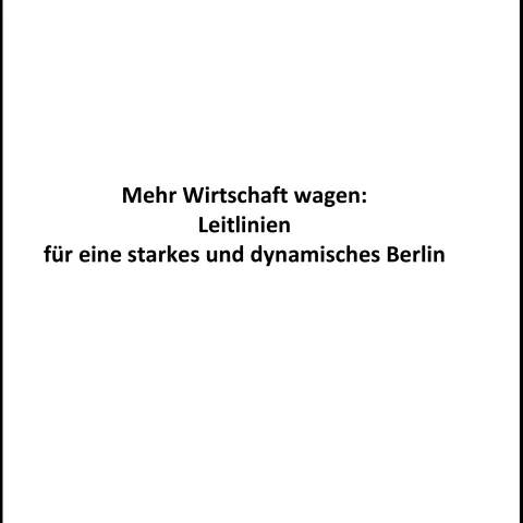 Positionspapier "Mehr Wirtschaft wagen"